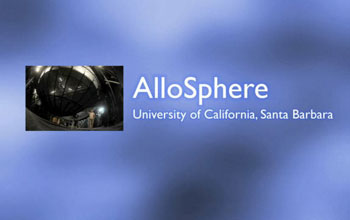 Allosphere, University of California, Santa Barbara