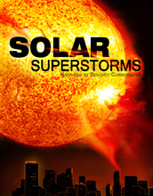 Solar Superstorms - Narrated by Benedict Cumberbatch