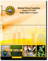 NSF Summary of FY2002 Budget Request to Congress