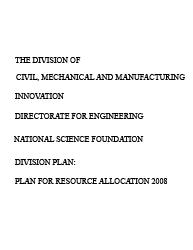 A Plan for Resource Allocation 2008