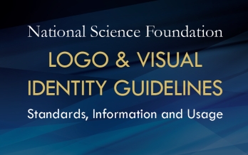 NSF Logo and Visual Identity Guidelines: Standards, Information and Usage