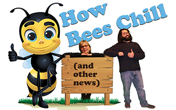large cartoon bumble bee showing a thumbs up with text saying How Bees chill and other news