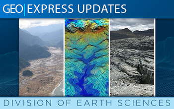 NSF Earth Sciences Express Update - Summer 2021, Vol. 1 Banner
