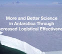 an icefield with text More and Better Science in Antarctic Through Increased Logistical Eff