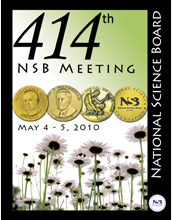 414th National Science Board Meeting, May 4-5, 2010