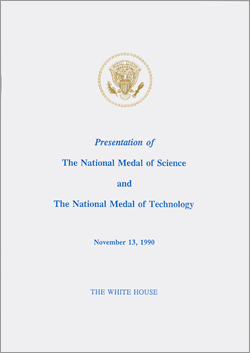 Program cover for 1990 Presentation of The National Medal of Science and The National Medal of Technology, November 13, 1990, The White House