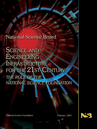 Cover page- National Science Board Science and Engineering Infrastructure for the 21st Centerury- The Role of the National Science Foundation