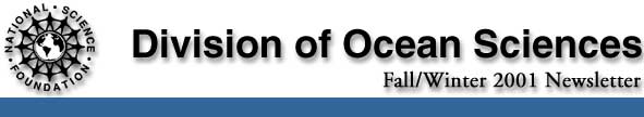 Division of Ocean Sciences - Fall/Winter 2001 Newsletter
